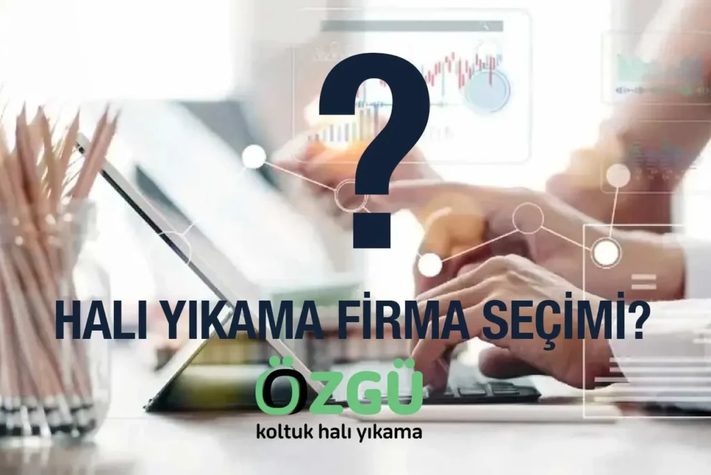 izmit-halı-yıkama-firması-seçimi